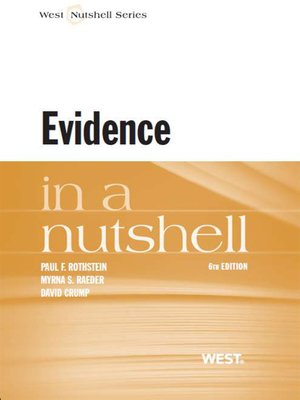 cover image of Rothstein, Raeder and Crump's Evidence in a Nutshell